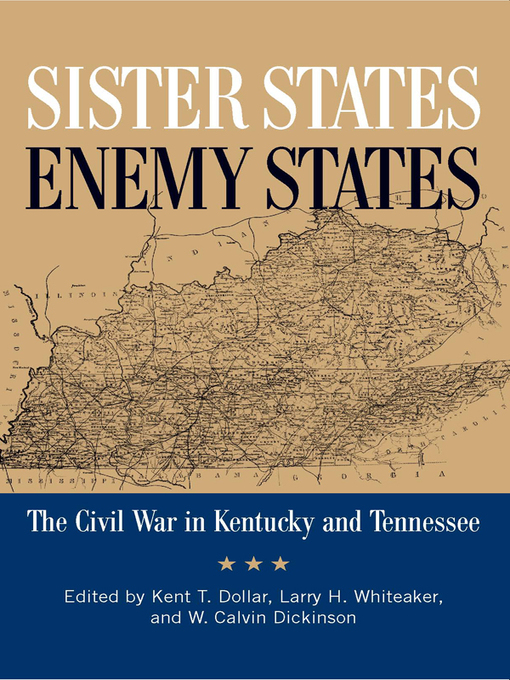 Title details for Sister States, Enemy States by Kent Dollar - Available